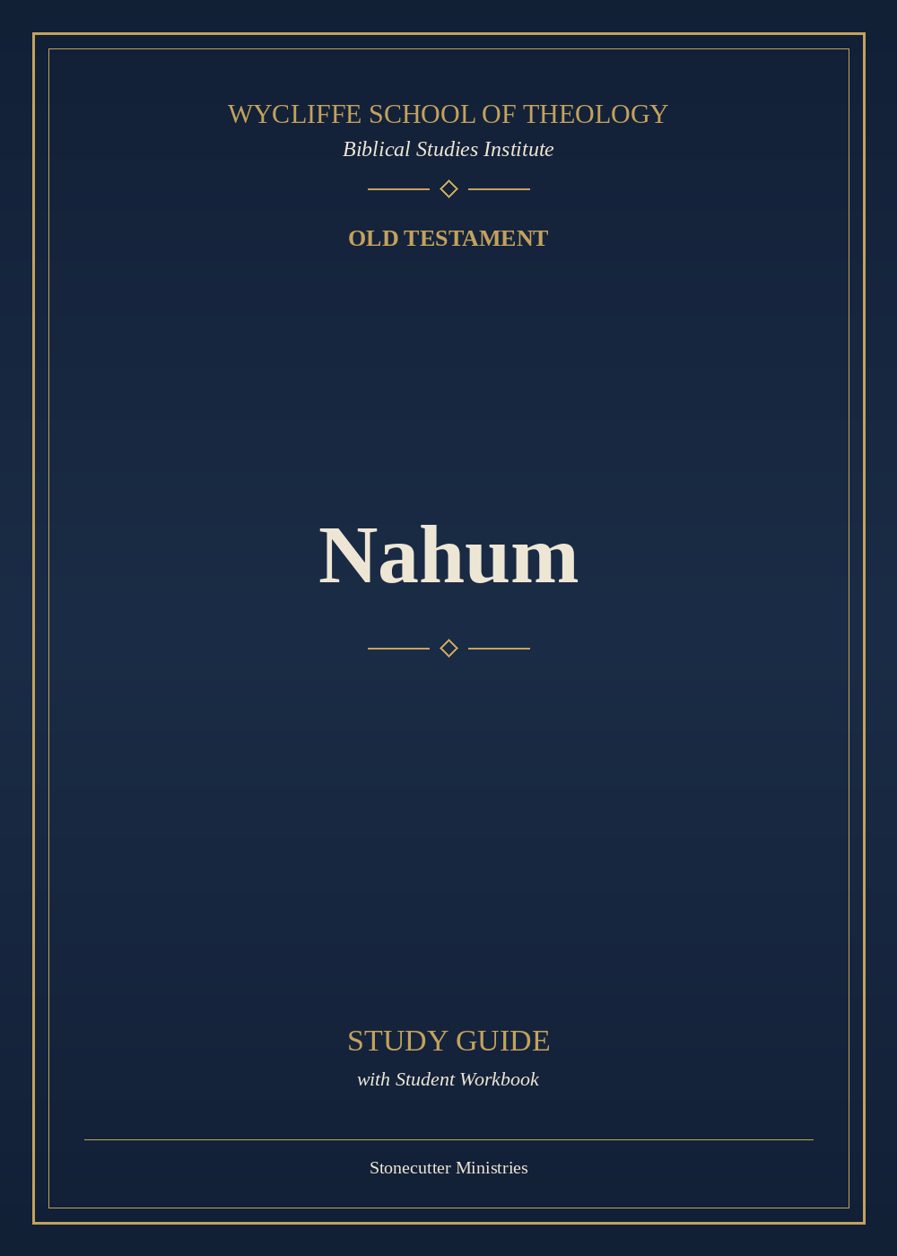 Biblical Studies: Nahum — Study Guide