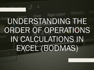 Understanding the order of operations in calculations in Excel (BODMAS)
