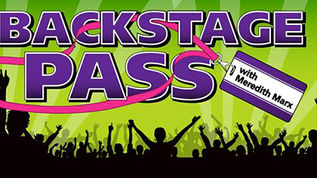 Backstage Pass with Meredith Marx