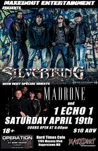 Silvertung with Special Guests: Madrone and 1 Echo 1 at Hard Times Cafe- Hagerstown, Hagerstown