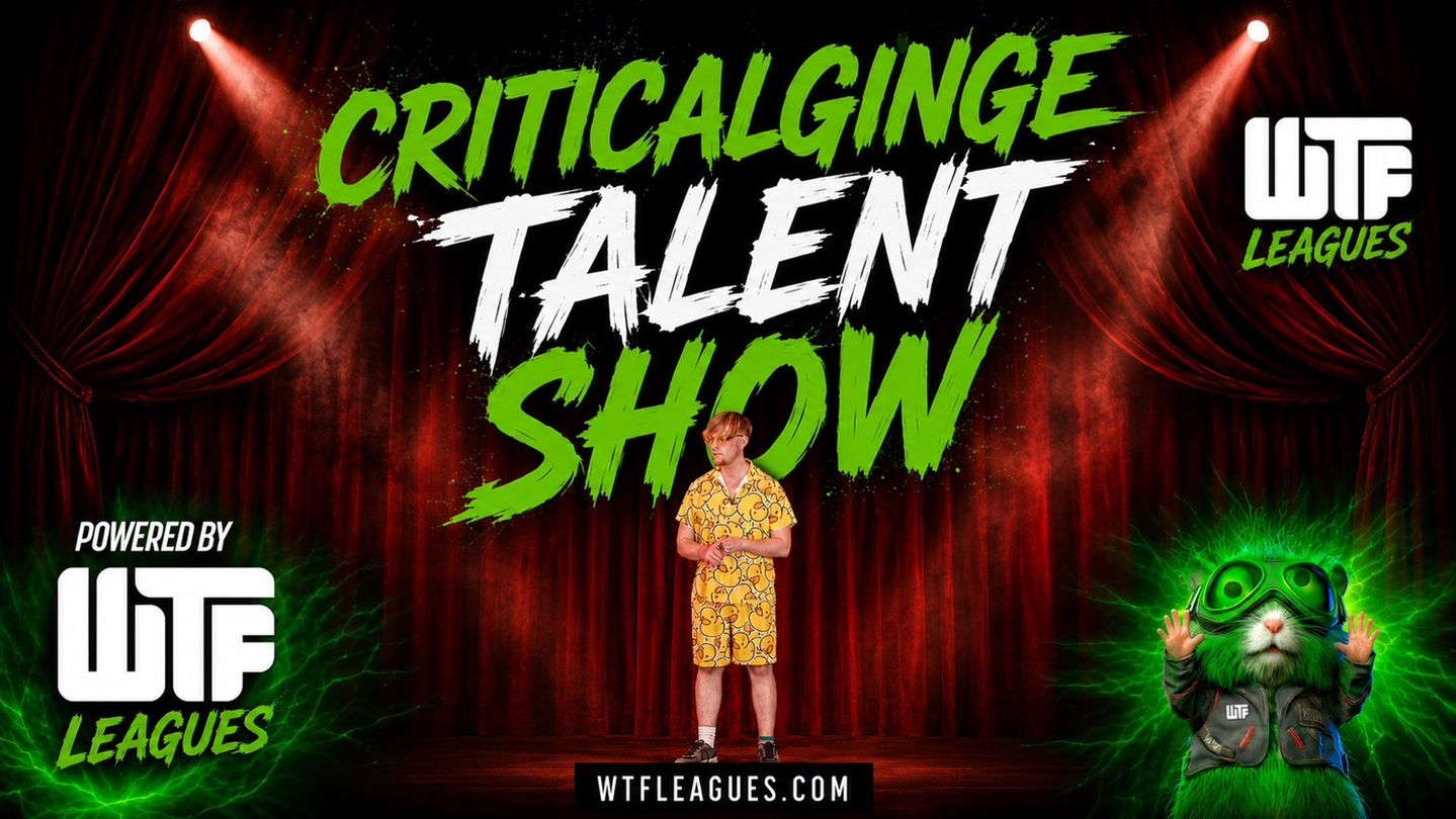 Critical Ginge Talent Show