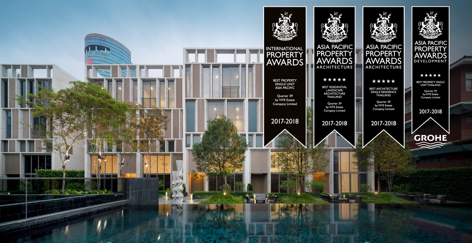 Quarter 39 by NYE Estates Limited won the Best Property Single Unit, Asia Pacific 2018 at the International Property Awards. It also won the Best Residential Landscape Architecture, Thailand 2018 at the Asia Pacific Property Awards and Best Architecture Sigal Residence, Thailand. The Award Submission, Case Prep and Advisory was carried out by Asia's only Award Consulting Specialists, International Awards & Accreditations Sdn Bhd.