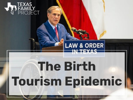 Governor Abbott Cracks Down on Birth Tourism