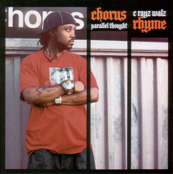 C Rayz Walz + Parallel Thought ‎– Chorus Rhyme #16 (Compact Disc)