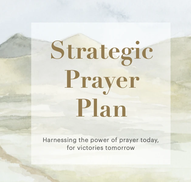 Strategic Prayer Plan