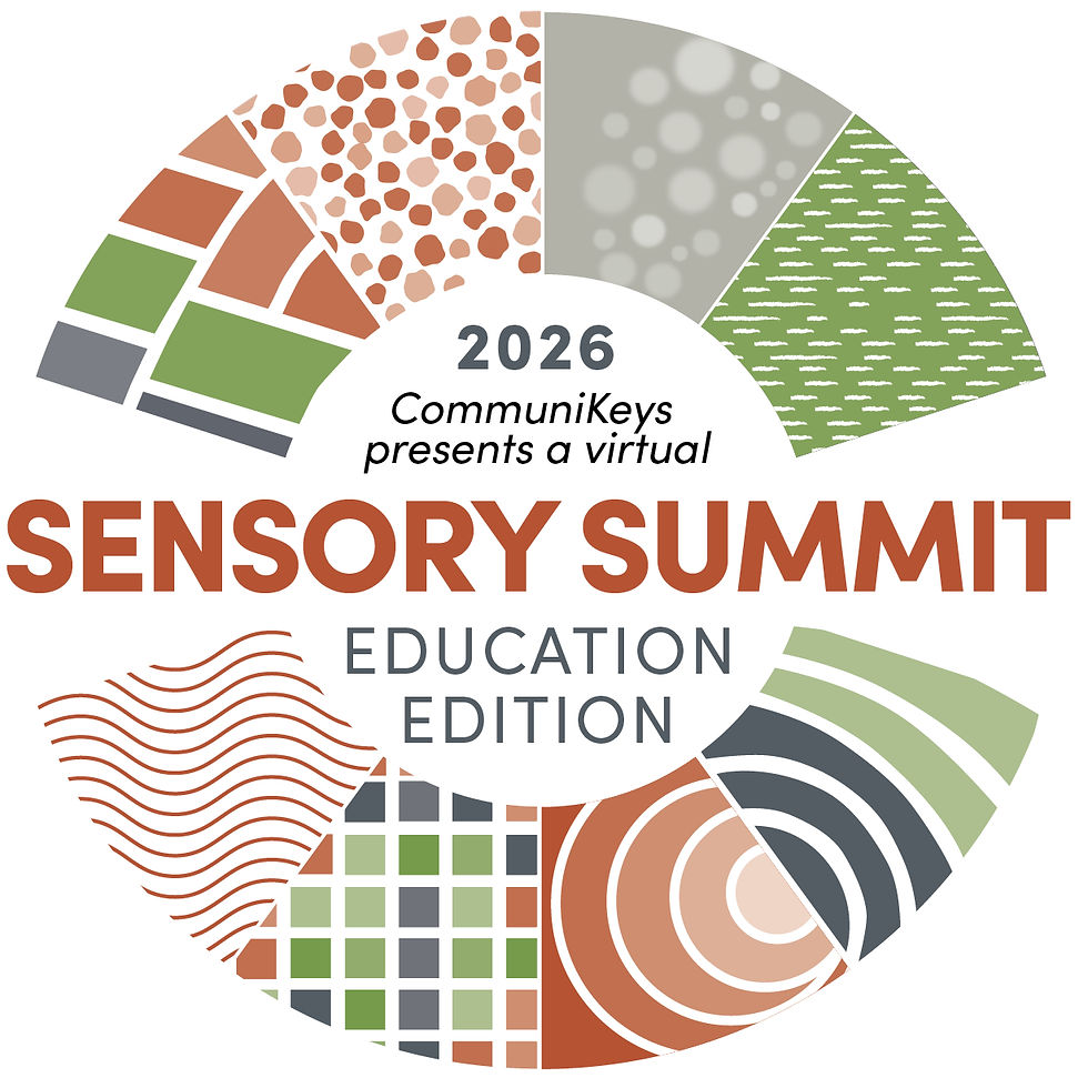 CommuniKeys Sensory Summit: Education Edition - A Virtual Event