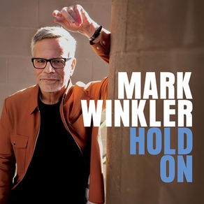 MARK WINKLER, Hold On