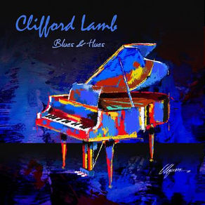 CLIFFORD LAMB, Blues & Hues