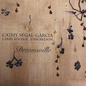 CATHY SEGAL-GARCIA, Dreamsville