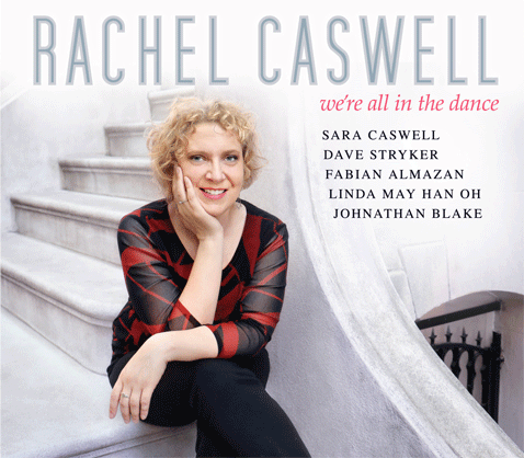 RACHEL CASWELL, We're All In The Dance