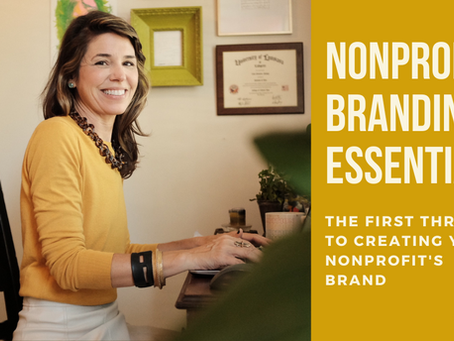 The First 3 Steps to Creating Your Nonprofit’s Brand