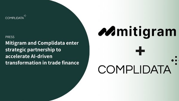 Mitigram and Complidata enter strategic partnership to accelerate AI-driven transformation in trade finance