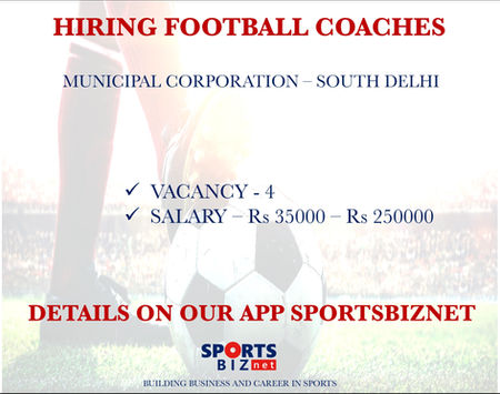 Hiring Football Coaches - New Delhi