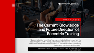 The Current Knowledge and Future Direction of Eccentric Training