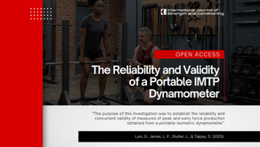 The Reliability and Validity of a Portable IMTP Dynamometer