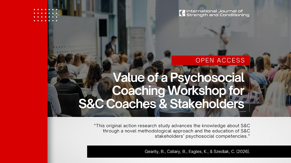 Value of a Psychosocial Coaching Workshop for S&C Coaches & Stakeholders