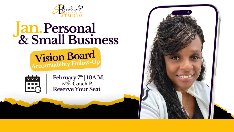 Jan. Personal & Small Bus. Vision Board Accountability Follow-Up