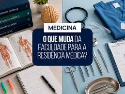 Medicina: o que muda da faculdade para a residência médica?