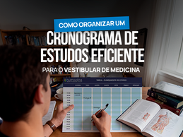 Como organizar um cronograma de estudos eficiente para o vestibular de Medicina