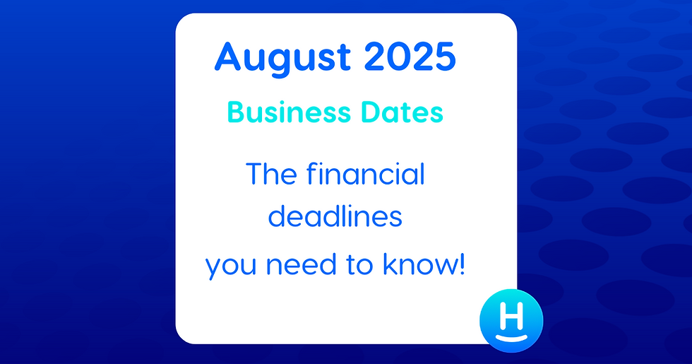 August 2025 Business Dates The financial deadlines you need to know!