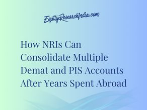 How NRIs Can Consolidate Multiple Demat and PIS Accounts After Years Spent Abroad