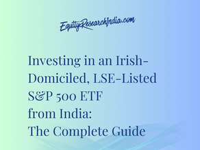 Investing in an Irish-Domiciled, LSE-Listed S&P 500 ETF (CSPX) from India: The Complete Guide