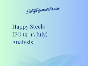 Happy Steels IPO (9-13 July) Analysis