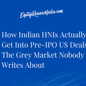 How Indian HNIs Actually Get Into Pre-IPO US Deals: The Grey Market Nobody Writes About