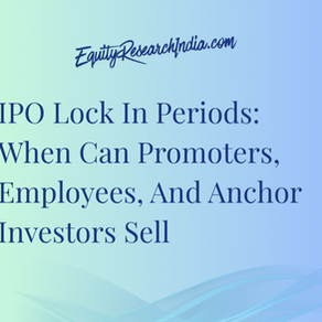 IPO Lock In Periods: When Can Promoters, Employees, And Anchor Investors Sell