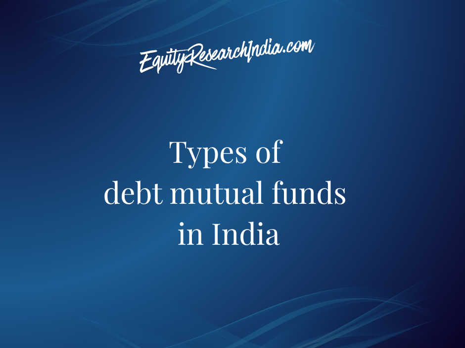 Types of debt mutual funds in India