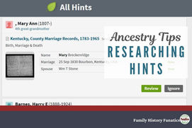 Ancestry Hints - How to Accept Clues While Doing Genealogy Research