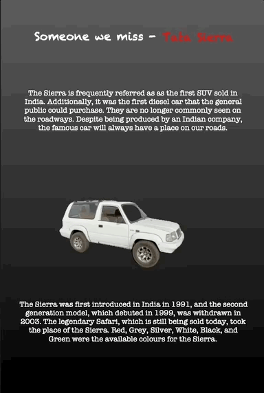 Someone we miss - Tata Sierra
The Sierra is frequently referred as as the first SUV sold in India. Additionally, it was the first diesel car that the general public could purchase. They are no longer commonly seen on the roadways. Despite being produced by an Indian company, the famous car will always have a place on our roads.
The Sierra was first introduced in India in 1991, and the second generation model, which debuted in 1999, was withdrawn in 2003. The legendary Safari, which is still being sold today, took the place of the Sierra. Red, Grey, Silver, White, Black, and Green were the available colours for the Sierra.