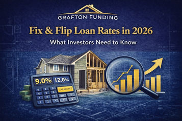 Fix & Flip Loan Rates in 2026: What Investors Need to Know
