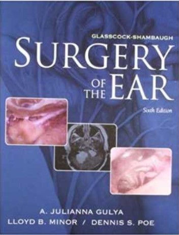 Glasscock-Shambaugh Surgery Of The Ear 6th Edition