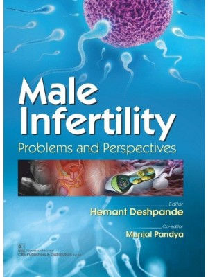 Male Infertility: Problems and Perspectives