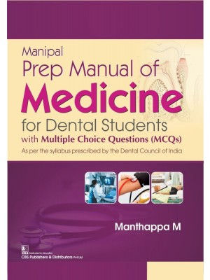 Manipal Prep Manual of Medicine for Dental Students Manthappa M