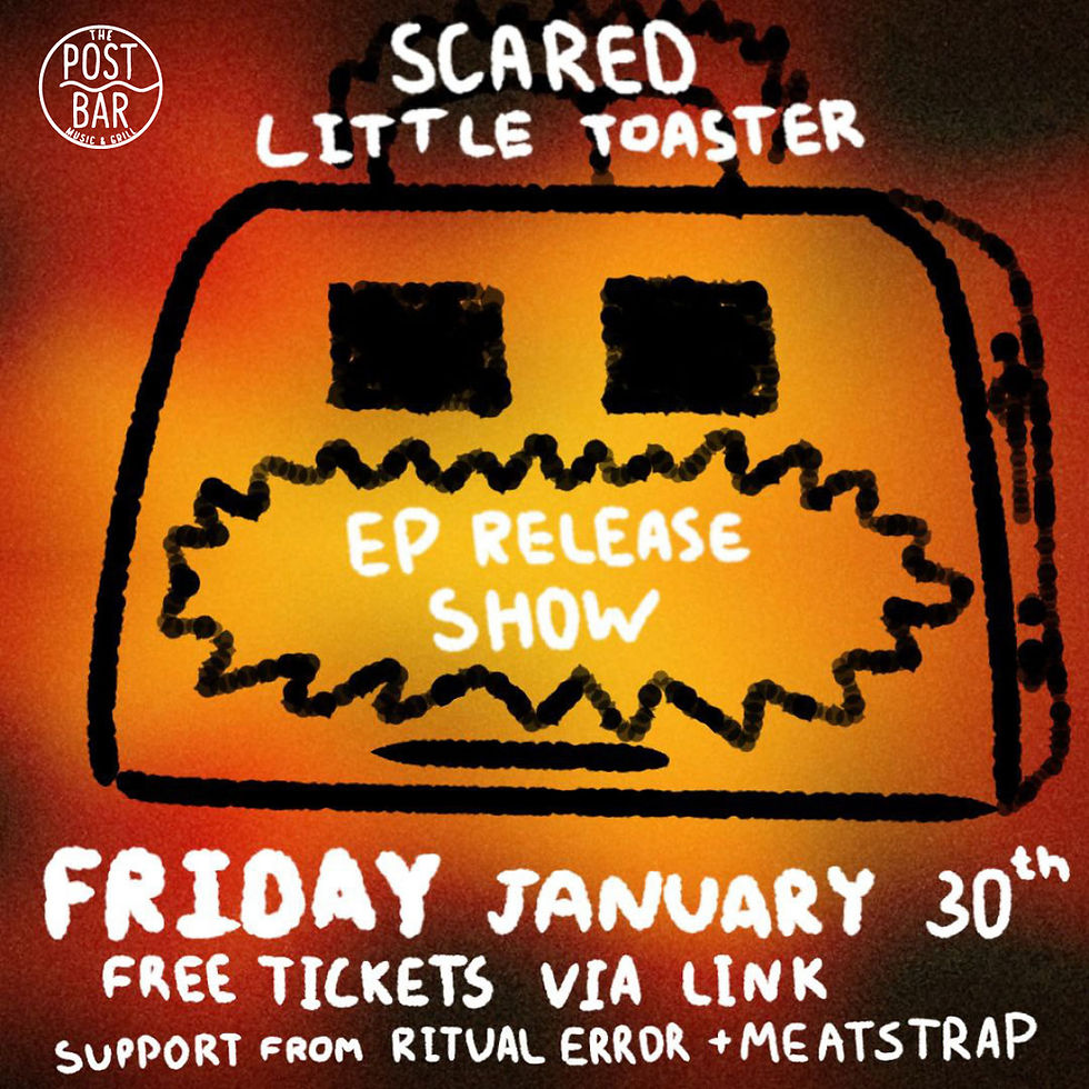 Scared Little Toaster EP Release Party