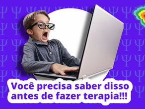10 coisas que não te contaram sobre a psicoterapia!