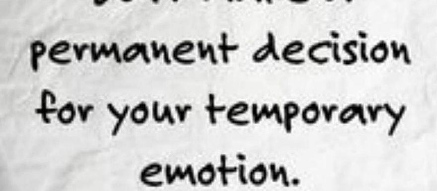 Decisions and emotions.
