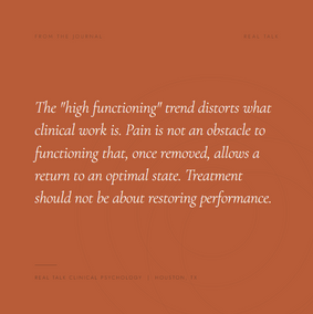 A journal post by Real Talk Clinical Psychology titled "High-Functioning Is Not a Clinical Category. It Is a Market." A psychoanalytic critique of high-functioning anxiety as a market construction. Houston, TX.