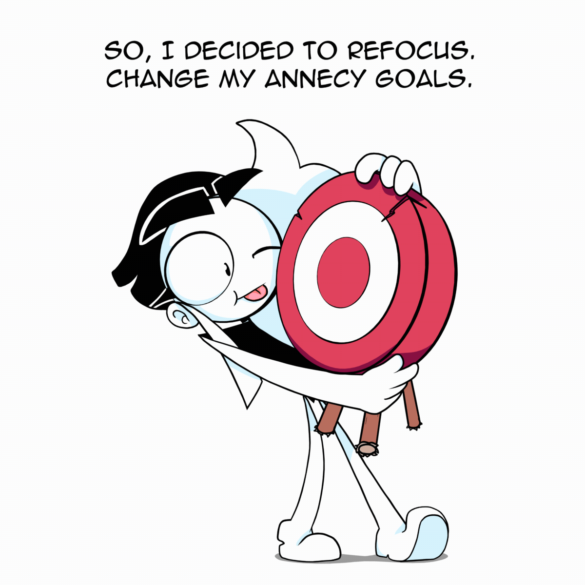 Panel 3: Charlie is seen animated carry a large target (like you'd see in the archery). The text says "So I decided to refocus. Change my Annecy goals."