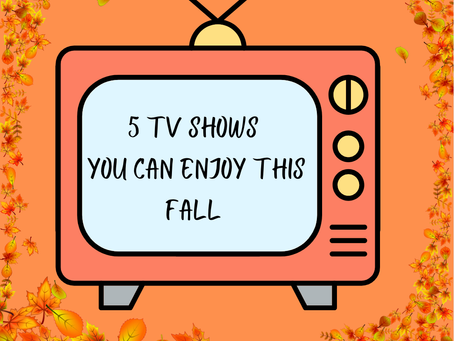 5 TV Shows You Can Enjoy This Fall