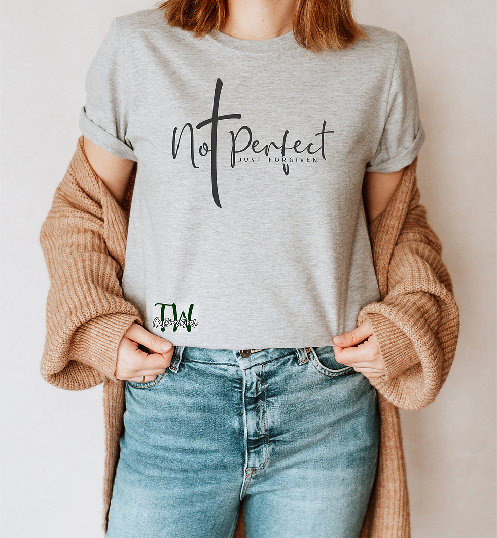 Thumbnail: Not Perfect Just Forgiven T-Shirt and Sweatshirt