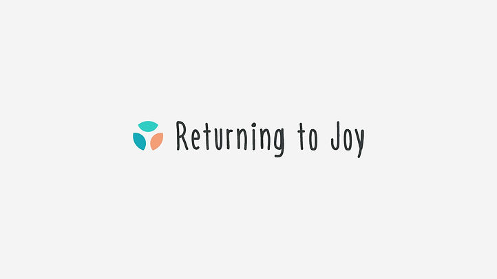 Returning to Joy - Logo Presentation_Page_01.jpg