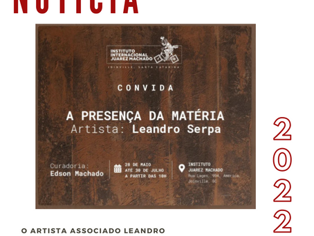 O artista associado Leandro Serpa expõe individualmente no Instituto Internacional Juarez Machado