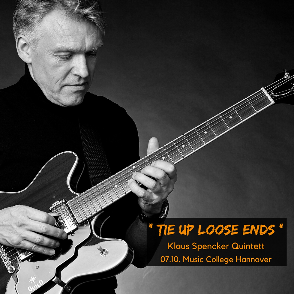 "Tie Up Loose Ends" mit Klaus Spencker - Workshop & Konzert