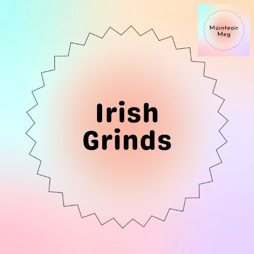 10 week Irish grinds package
