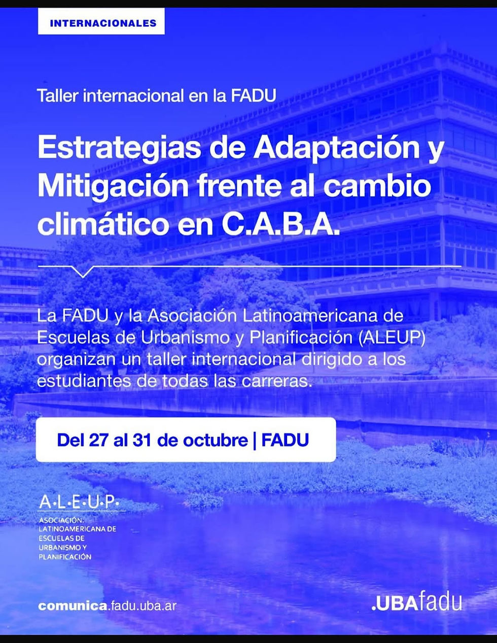 Taller internacional Estrategias de Adaptación y Mitigación frente al cambio climático en C.A.B.A.