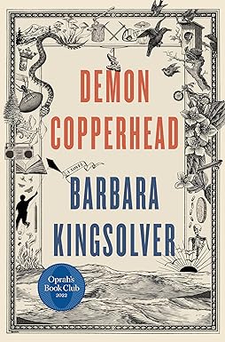 Demon Copperhead by Barbara Kingsolver