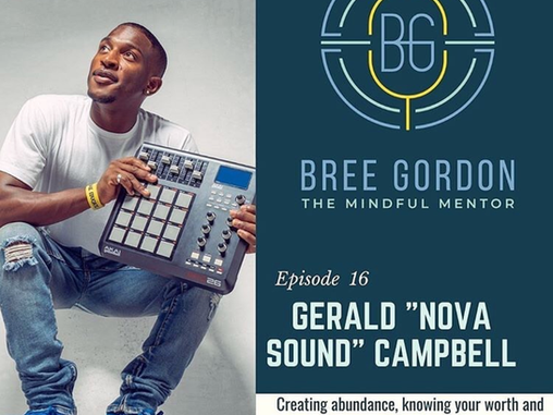 The Mindful Mentor Episode 16: Nova Sound